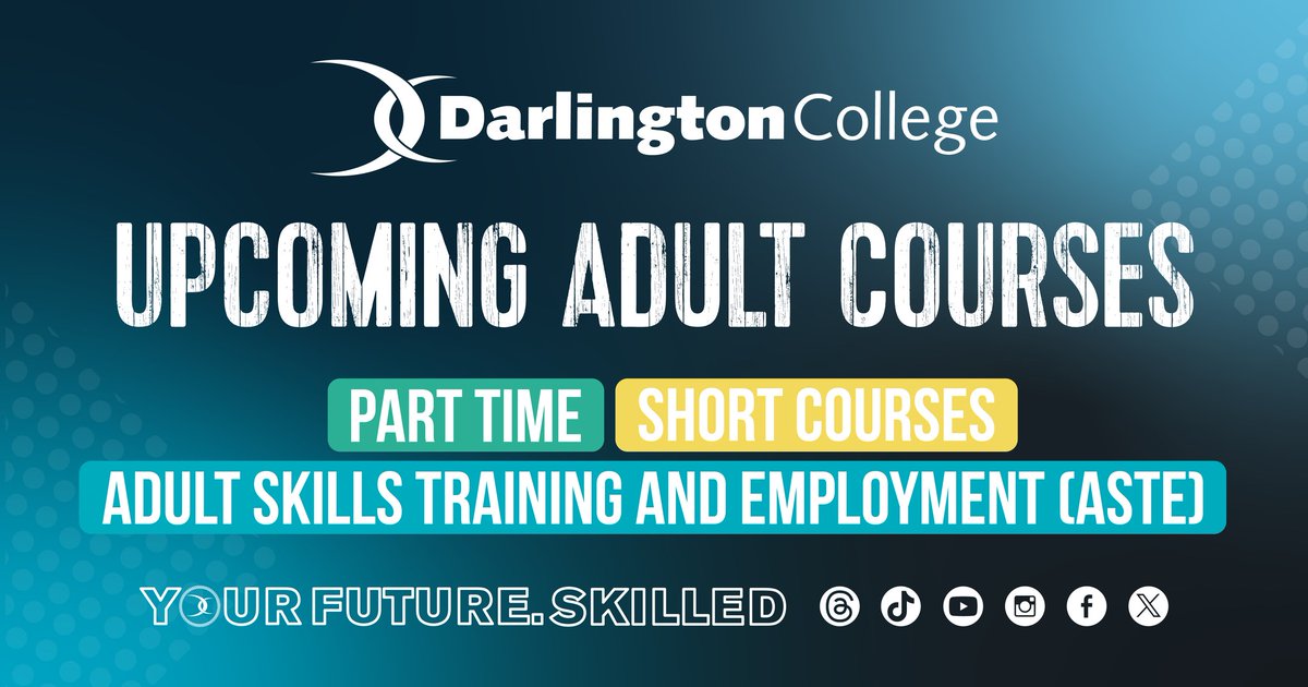 Your Future. Skilled! Offering a wide range of adult learning opportunities for anyone looking to gain new skills, whether to progress in your current career or to study a subject just because it interests you. Visit our list of upcoming adult courses: darlington.ac.uk/adults/upcomin…