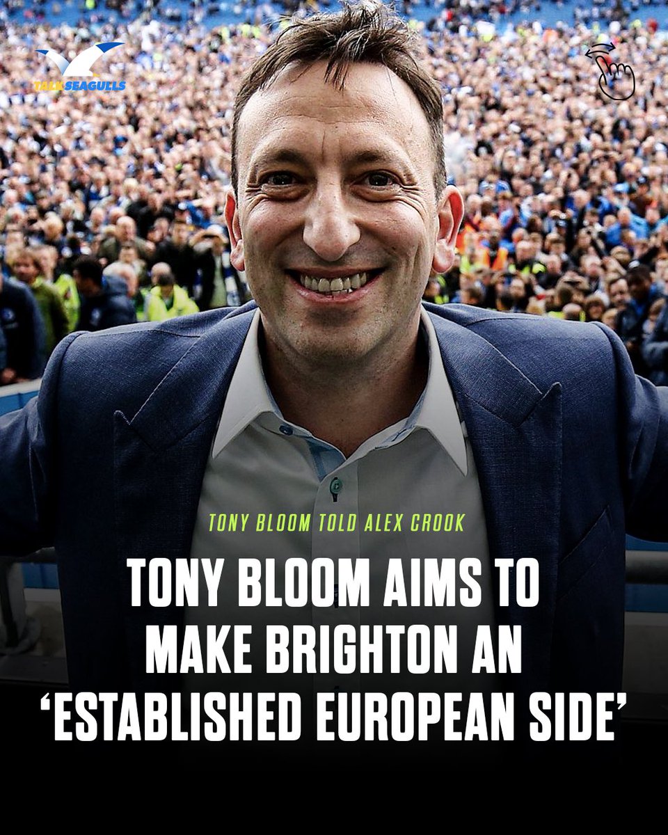 TalkSeagulls's tweet photo. 📈���� Tony Bloom’s huge aims for Brighton in the foreseeable future… 

Possible? https://t.co/w7uRoPcdwU
