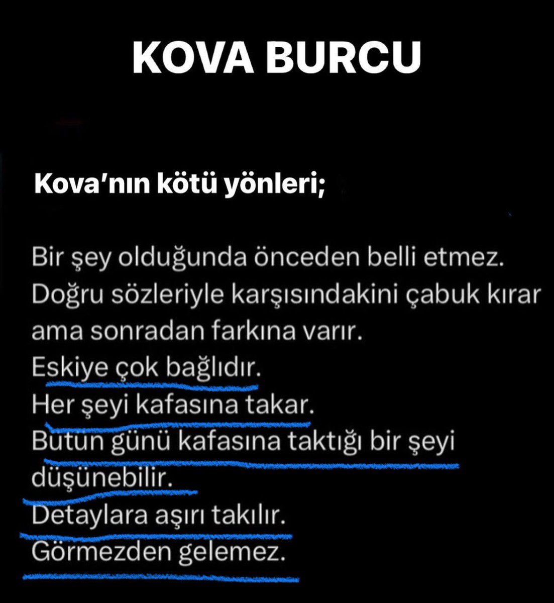 Lanet olası kötü huylar, bitirdiniz beni…  #kovaburcu