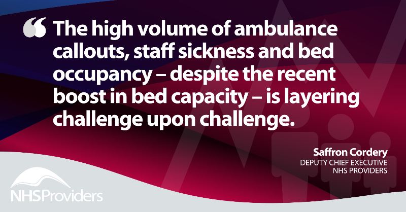 NHSProviders's tweet photo. "The relentless pressure we're seeing on the NHS is unsustainable... Trust leaders and their staff are working incredibly hard, but they cannot weather this storm alone."

@Saffron_Policy responds to the latest winter figures from @NHSEngland. 

#NHSWinterWatch

Read more ⤵️