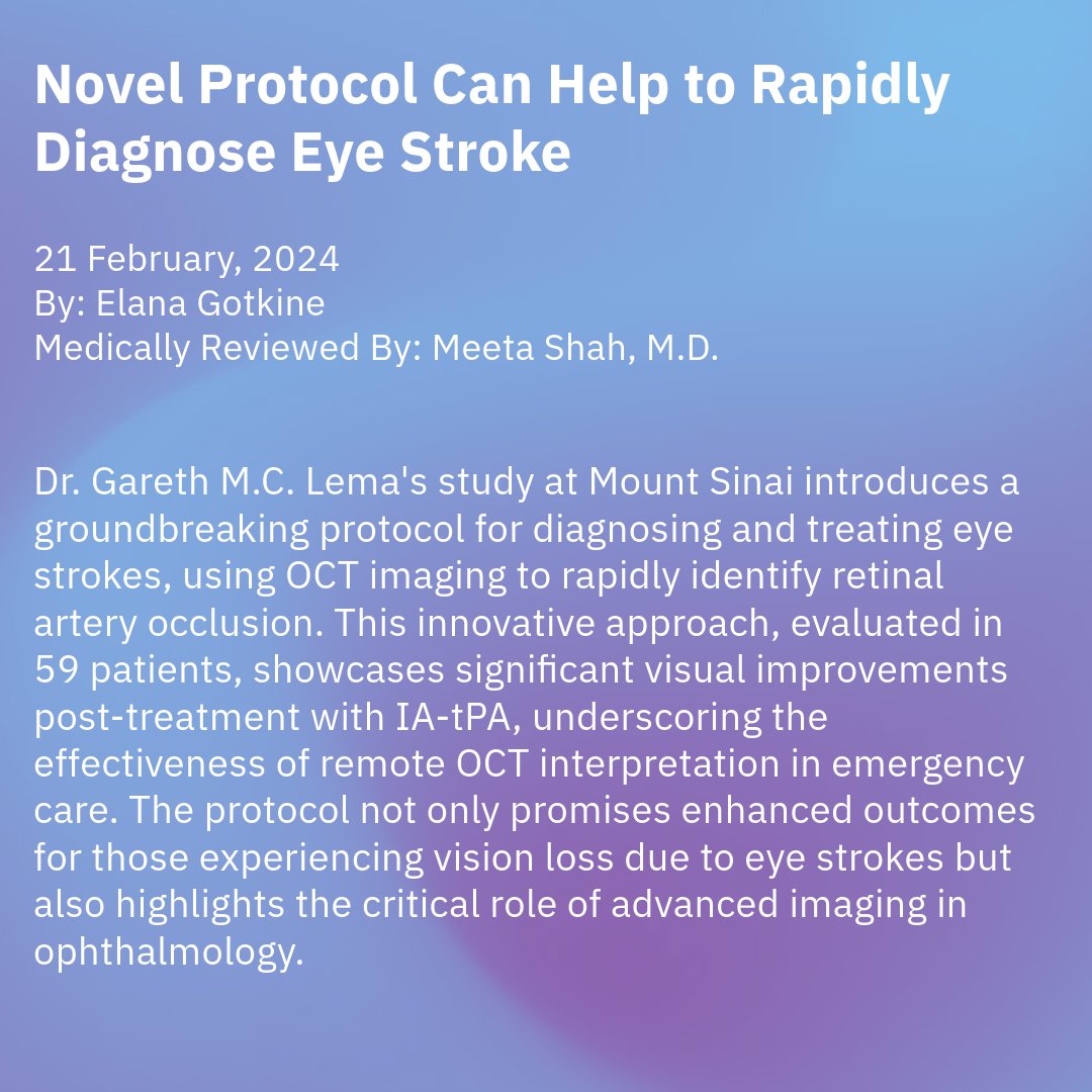 Dr. Lema's groundbreaking study revolutionizes eye stroke treatment with OCT imaging, speeding up diagnosis &amp; enhancing recovery. A major leap forward in ophthalmic emergency care. 🚀

Read here 👉 ow.ly/tsvP50QGzRY

 #EyeHealth #InnovativeCare #OCTImaging #Breakthrough
