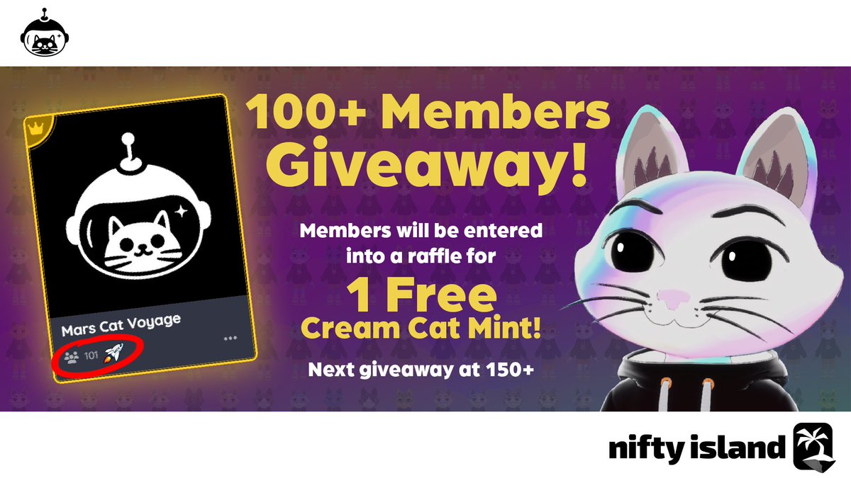 MarsCatsVoyage's tweet photo. To celebrate passing the 100 member mark on one of the fastest growing Web3 games @niftyisland, we're giving away:
-  1 Mint Spot for our upcoming free mint on Ordinals — Cream Cats 🧡

To win: 
✅ Like/RT/Follow
✅ Must have a Nifty Island account

🛎️ 48hrs https://t.co/uz9ddCQ8xf