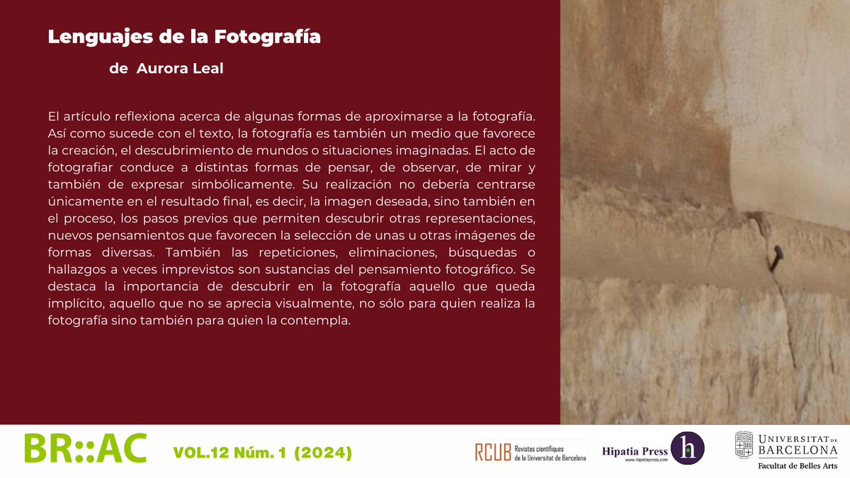 📷▶️"Lenguajes de la Fotografía" de Aurora Leal.    doi.org/10.17583/brac.…
VOL.12 Núm. 1 ,February (2024)