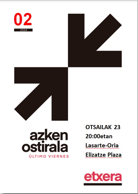 Otsaileko 𝗔𝗭𝗞𝗘𝗡 𝗢𝗦𝗧𝗜𝗥𝗔𝗟𝗔 bertan da. Bihar ere kalean elkartuko gara. Guztion artean lortuko dugu, denak etxera! #azkenostirala #Etxera