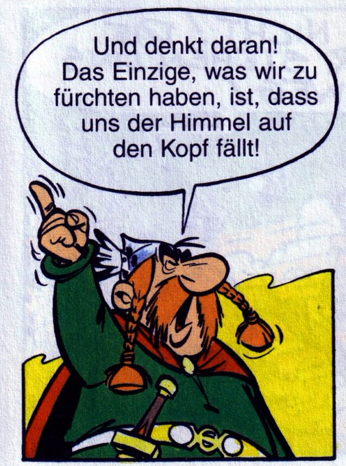 Carpe momentum - das #Zitat des Augenblicks: "Und denkt daran! Das Einzige, was wir zu fürchten haben, ist, dass uns der Himmel auf den Kopf fällt!" Majestix in #Asterix als Gladiator, Seite 9. Erste Erwähnung dieser Urangst der Kelten in der Asterix-Serie.