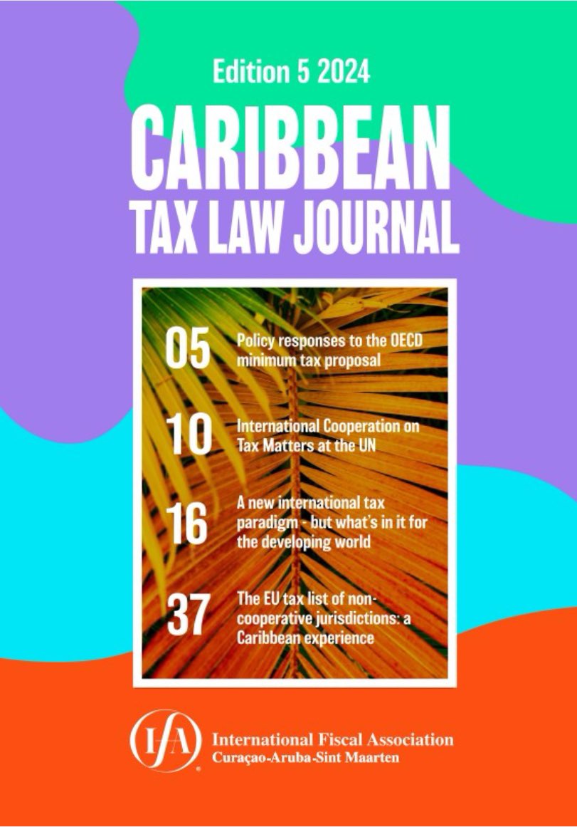 The Caribbean Tax Law Journal is out with great articles from Aitor Navarro @maxplanckpress (MPI for Tax Law); @kostic_v (Belgrade), and myself | Free access here: caribbeantaxlawjournal.com @CBLP_Leeds @Law_Leeds #TaxTwitter 🙌🏼🤓