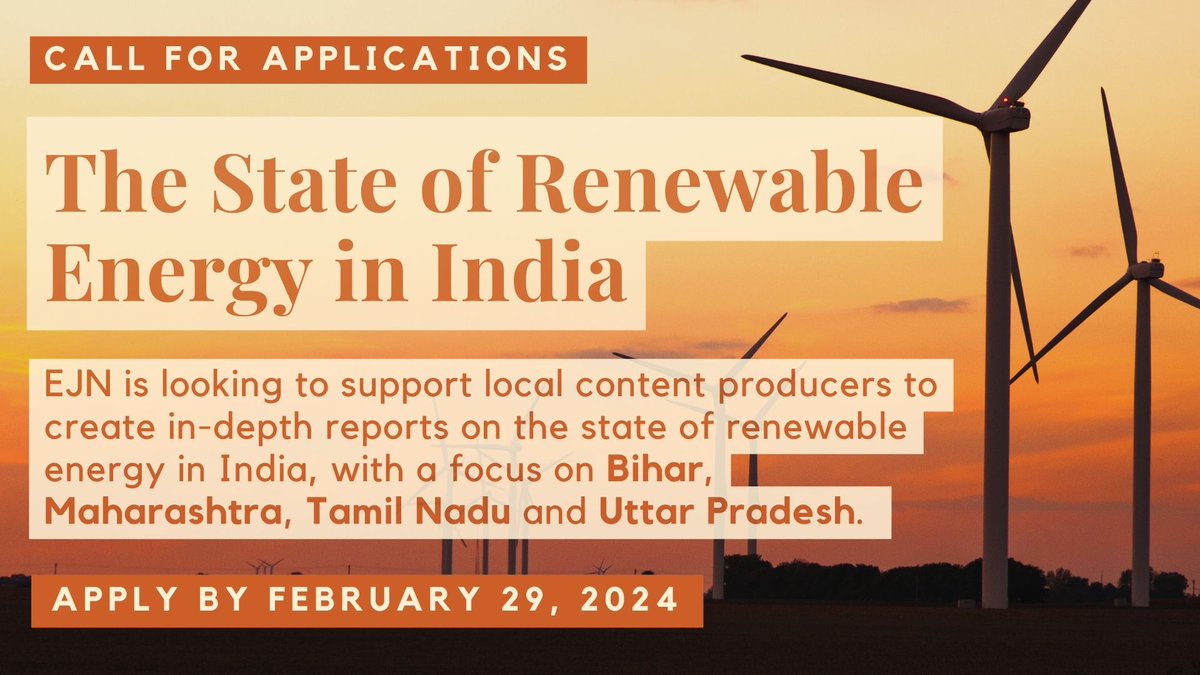 ⌛DEADLINE APPROACHING! India-based communicators: Ahead of Lok Sabha elections, EJN will support the production of in-depth content on renewable energy in #India, with a focus on #Bihar, #Maharashtra, #TamilNadu and #Uttar Pradesh. Apply by Feb 29, 2024: loom.ly/z6Lz21c