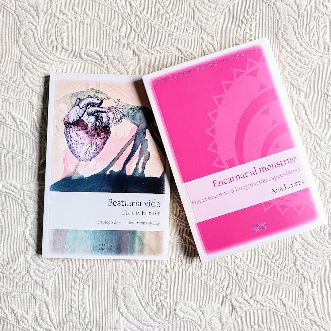 «Bestiaria vida», novela de <a href="/CeciliaEudave/">Cecilia Eudave</a> que redefine al monstruo en la cotidianidad, y «Encarnar al monstruo», ensayo de @anallurba acerca del monstruo y el nuevo gótico latinoamericano. Ambos pertenecen a la excelente colección «Las puertas de lo posible» de <a href="/eolasediciones/">Eolas Ediciones</a>.