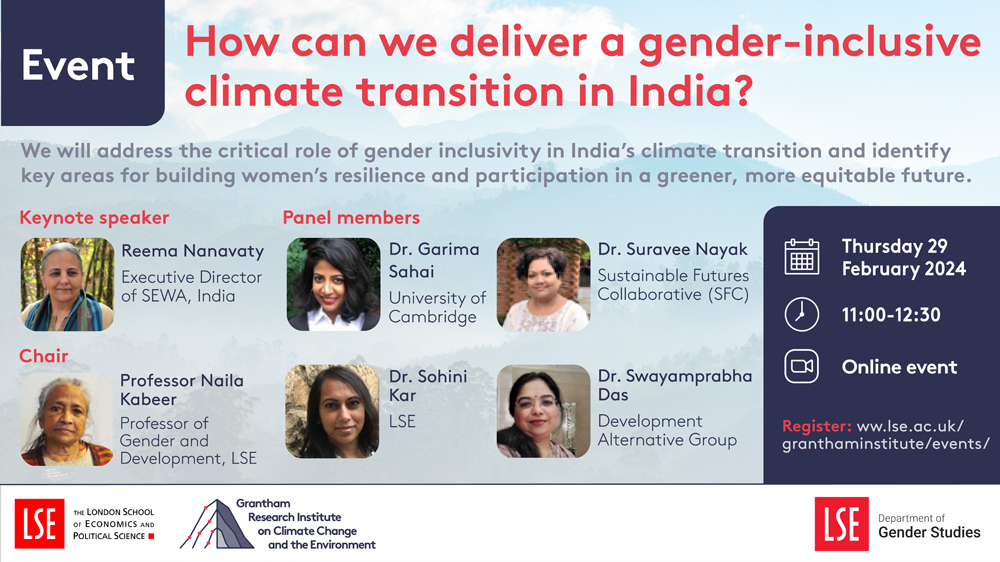 GRI_LSE's tweet photo. How can we deliver a gender-inclusive climate transition in India? Join us next week for an online discussion with Reema Nanavaty @GariSahai @NayakSuravee @KarSohini and Dr Swayamprabha Das. 
Chaired by @N_Kabeer and hosted with @LSEGenderTweet https://t.co/5ZvHif4lAh