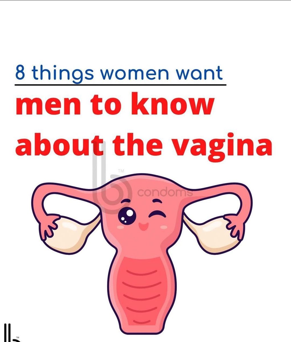 8 things women want men to know about the vag**na :
