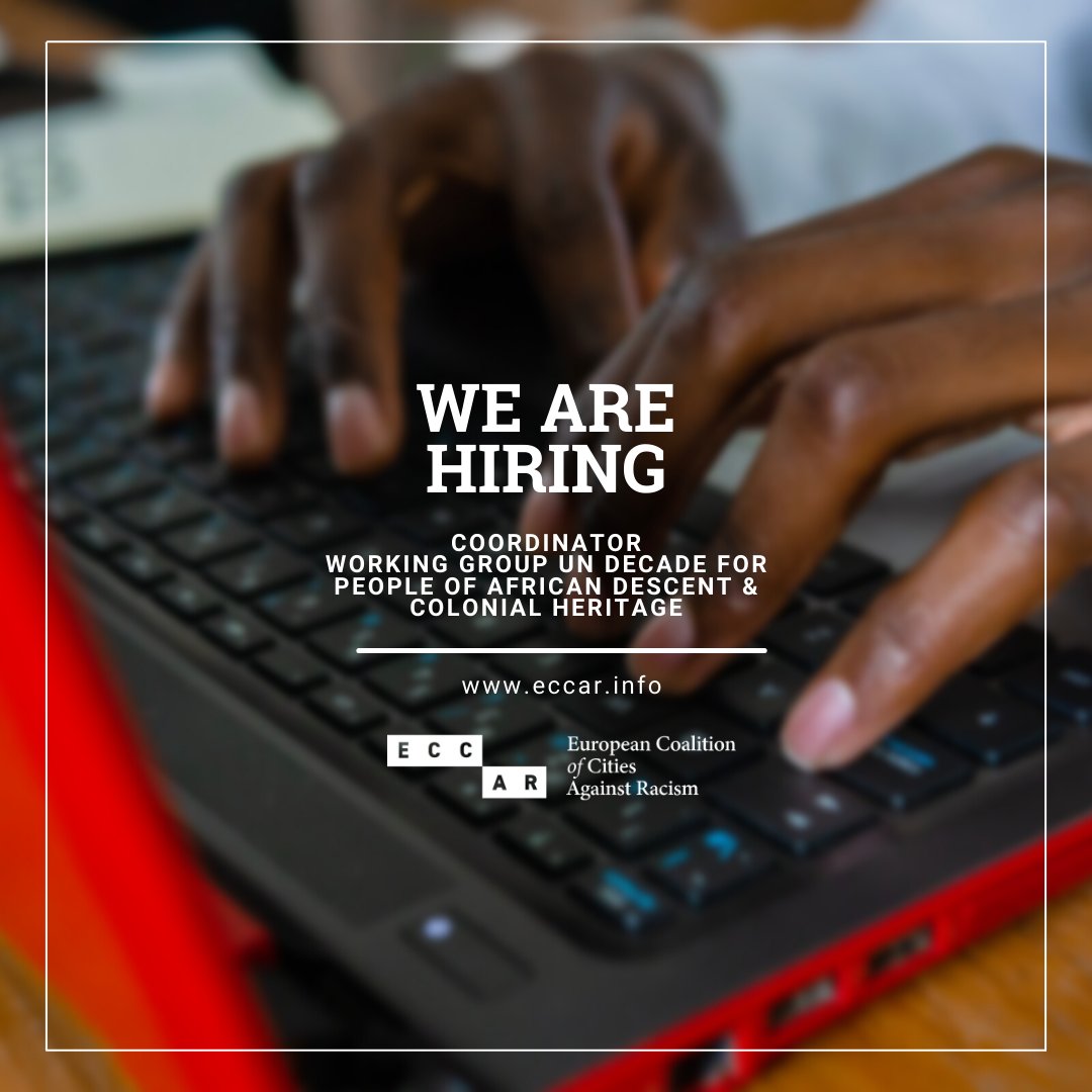 ECCAR_Network's tweet photo. We need you! ECCAR is #hiring a new coordinator for the WG on #antiBlackracism. Do you have expertise in the topic of anti-Black racism &amp; #localpolicymaking? You enjoy working in an internaional context? Access the #jobadvertisement here 🔗 https://t.co/ygVhdvm5JG https://t.co/rIjEnSgiee