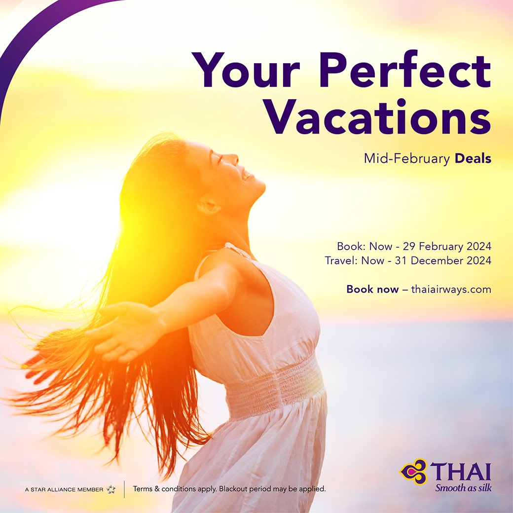 ThaiAirways's tweet photo. Plan your perfect vacations with Thai Airways. No matter where you want to go, we are ready to take you around the world. Book now https://t.co/6nv4oKpaQB
*T&Cs apply
#ThaiAirways #SmoothAsSilk #iFlyTHAI #MagicalJourney #YourPerfectVacations #MidFeb #Deals #tg https://t.co/Y728FnocV4