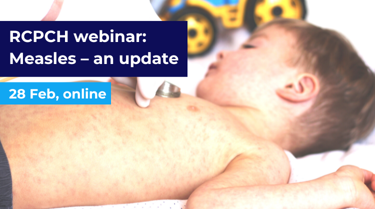 RCPCH Webinar: Stay informed and be prepared for a measles outbreak! Tune in to the RCPCH Webinar with Dr Elizabeth Whittaker @lizWWyld and Prof Shamez Ladhani @ShamezLadhani. Improve your knowledge on diagnosis, management and vaccination bit.ly/RCPCH-web-Meas…