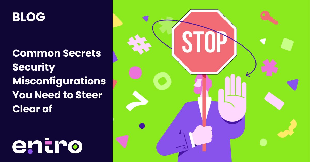 entrosecurity's tweet image. In our new blog, we cover the #SecretsSecurity misconfigurations you MUST avoid.

From what they are, to the OWASP Top 10, and preventing &amp;amp; remediating issues, it shines a light on steps companies can take to secure their digital keys.

hubs.la/Q02lW9Lg0

#CyberSecurity