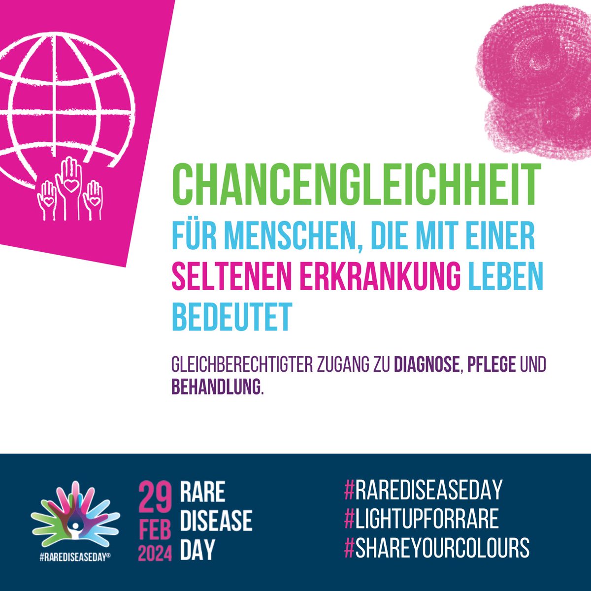 📢Nur noch 7 Tage bis zum Tag der #SelteneErkrankungen #RareDiseaseDay 💙💜💚

CHANCENGLEICHHEIT für Menschen, die mit einer Seltenen Erkrankung leben bedeutet:
GLEICHBERECHTIGTER Zugang zu #DIAGNOSE #PFLEGE #BEHANDLUNG

#RareDisease 
#ShareYourColours #TagderSeltenenErkrankungen