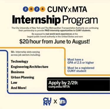 .<a href="/CUNY/">The City University of New York</a> and the <a href="/MTA/">MTA</a> are partnering to provide PAID internship opportunities to CUNY students! $20/hour from June to August. Internships vary across multiple job sectors. Please apply by 2/29. See requirements on flyer!