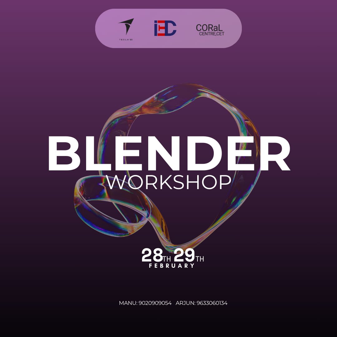 iedccet's tweet image. Get ready for an immersive two-day Blender workshop, brought to you by IEDC CET and CORal CET in collaboration with the Tesla team for Tesla 2024!

📅 Date: 28th and 29th February 2024
🕟 Time: 4:30 PM to 6:30 PM

Register now using the link below: forms.gle/jASyb4Aa97JQxc…