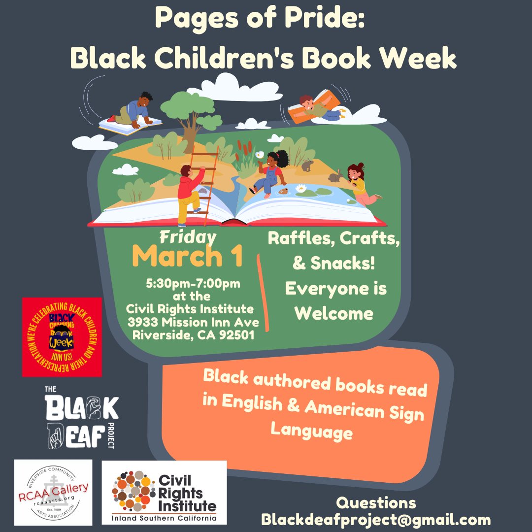 inlandcivrights's tweet photo. FREE Family Black Children's Book Week Event on March 1st here at the Civil Rights Institute! Join us in highlighting four Black authors by having their books read in English and American Sign Language. @blackdeafeducation @rcaa.gallery  https://t.co/dXw6y2MluK https://t.co/vN7szkUNyP