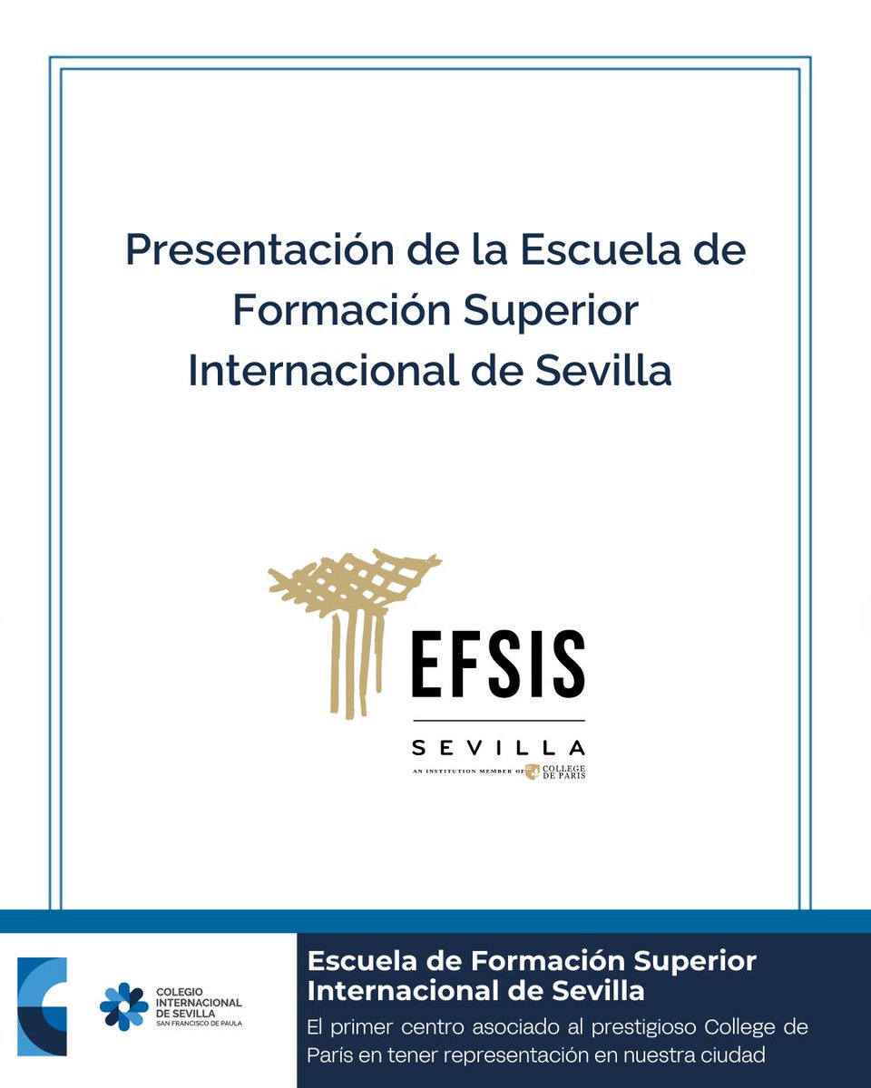 SFPaulaColegio's tweet photo. ¡Les presentamos la Escuela de Formación Superior Internacional de Sevilla (EFSIS)! 🎓

EFSIS, un centro asociado al prestigioso @collegedeparis, ofrecerá titulaciones avaladas por el Gobierno francés a partir del curso académico 2024/2025

https://t.co/z4WC9XK1mj https://t.co/D3y59ks3RH