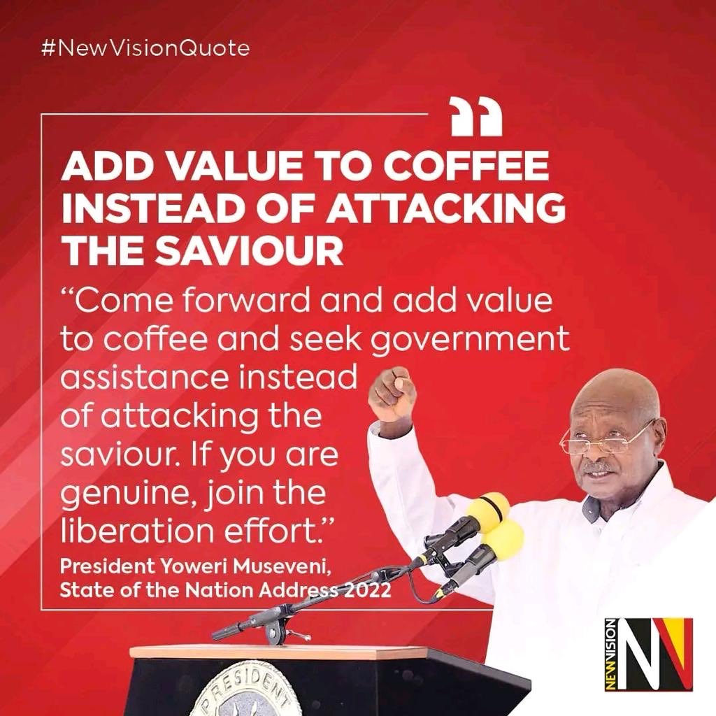 There we go! The saboteurs are here by invited to join the patriotic/revolutionary struggle to liberate our people from poverty through coffee value additions