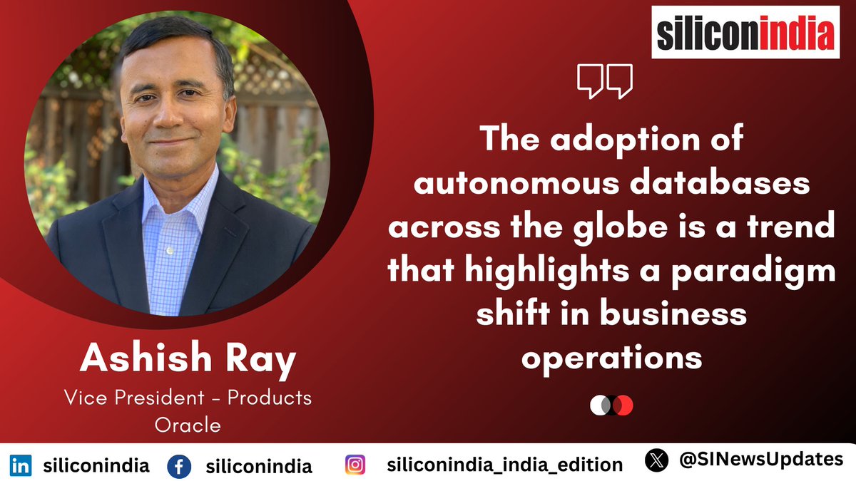 SINewsUpdates's tweet image. Complexity to Clarity: Autonomous Databases Simplifying Data Management

Read more: goo.su/hADGmDM

@ashishray, Vice President - Products, @Oracle

#DataManagement #ecommerceinfrastructure #databasetechnologies #autonomousdatabases #technologicaltransformation