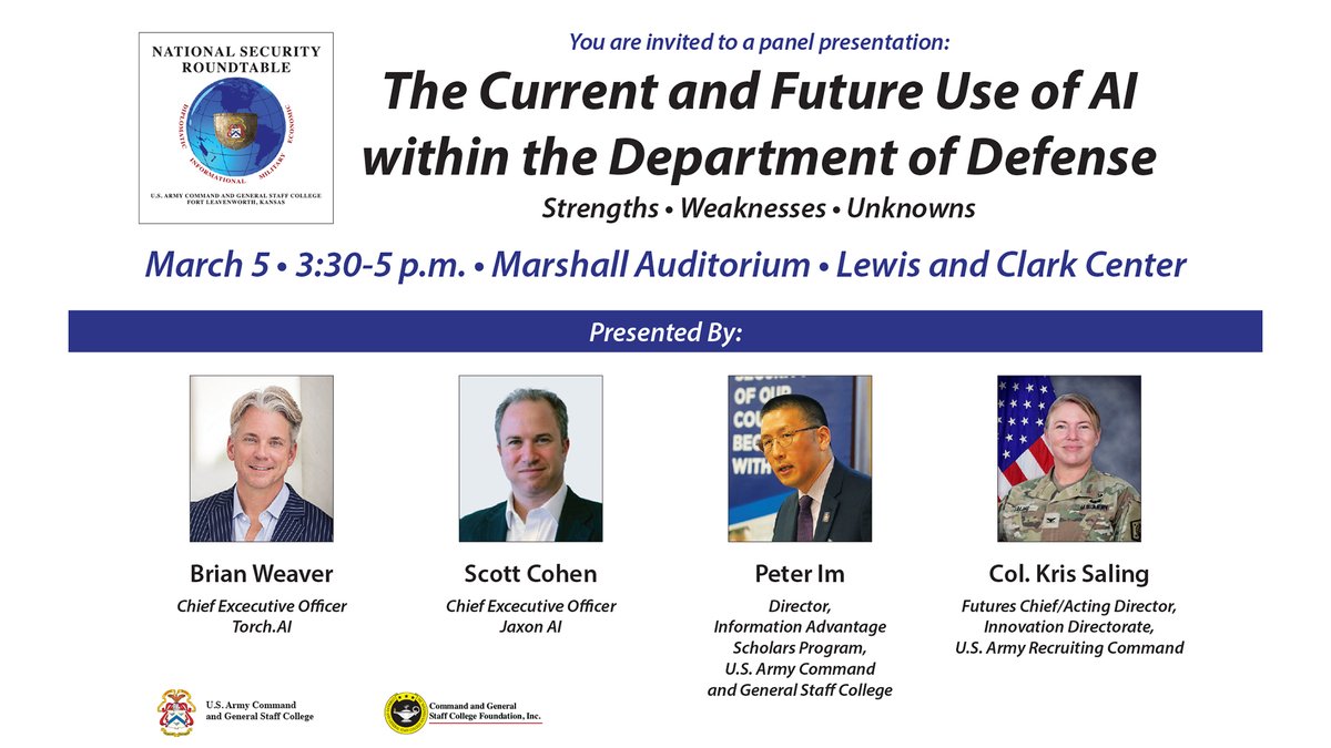 A Nat. Security Roundtable panel titled “The Current and Future Use of AI within the Department of Defense: Strengths, Weaknesses, Unknowns” on 5 MAR 3:30-5:00 pm at the Lewis & Clark Center on Fort Leavenworth. Those w/access to the fort are welcome. No registration necessary.