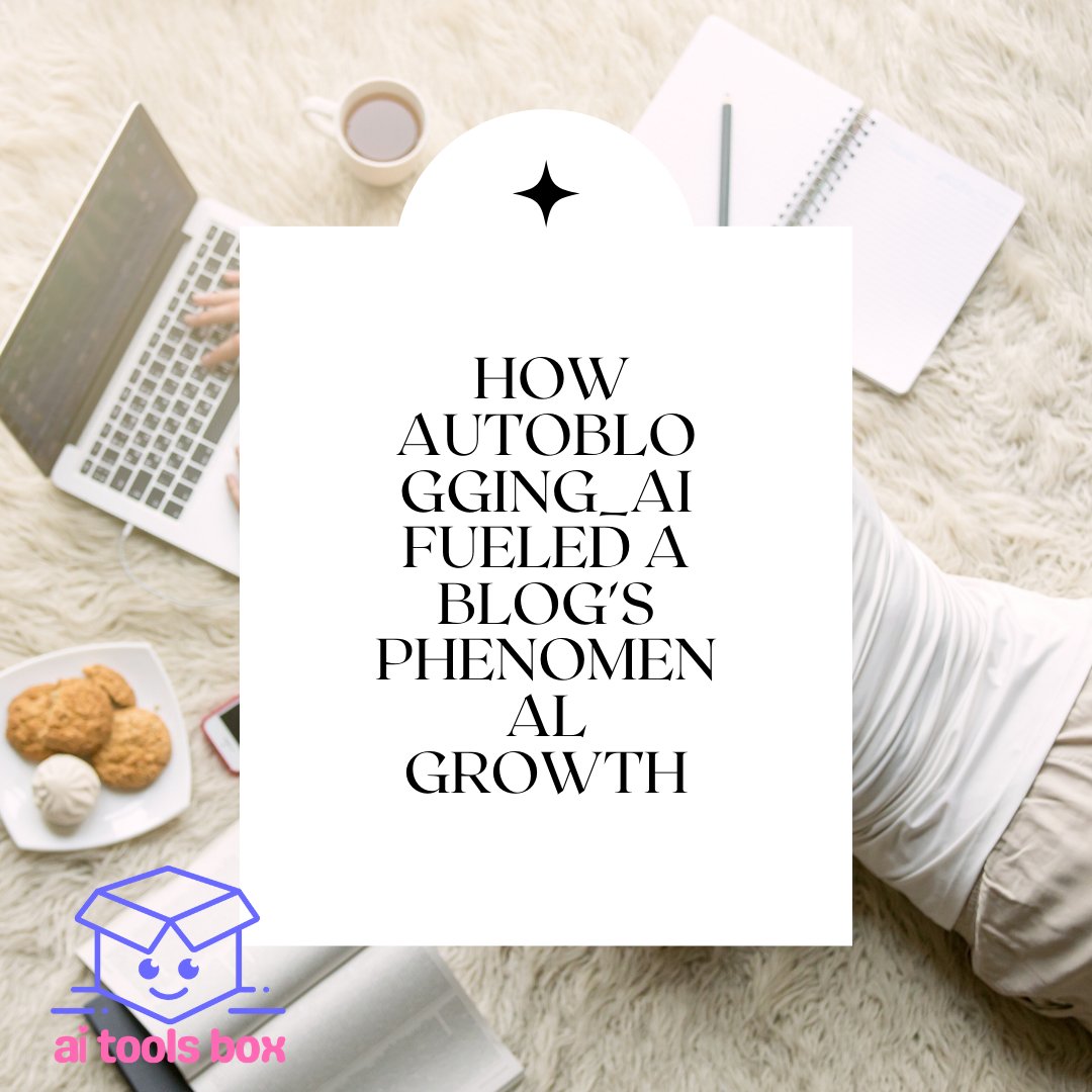 AiToolsBox's tweet image. 🚀 How did one blog skyrocket its growth? 🌟 With Autoblogging_AI! Automated content, boosted SEO, and soaring engagement. Discover the full success story and how you can replicate it   #AutobloggingAI #BlogSuccess #AIContentCreation #GrowWithAI
aitoolsbox.online/go/autobloggin…