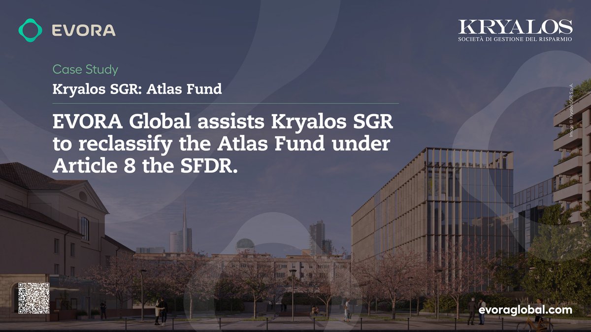 Case Study: EVORA Global assists Kryalos SGR to reclassify the Atlas Fund under Article 8 the SFDR. 🔗 Find out more about this and other business case studies from our website - link in bio. #sfrd #realestate #sustainability