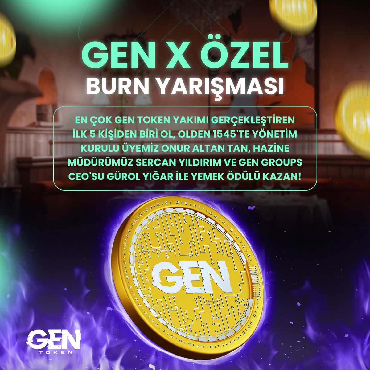 #GenX platformuna özel yarışmamız başlıyor! En çok #GenToken Burn eden ilk 5 kişi; Olden 1545’te Yönetim Kurulu Üyemiz @onuraltantan , Hazine Müdürümüz Sercan Yıldırım ve Gen Groups CEO’su Gürol Yığar ile Yemek Ödülü kazanacak! Katılmak için #Fexobit uygulamasına gel!