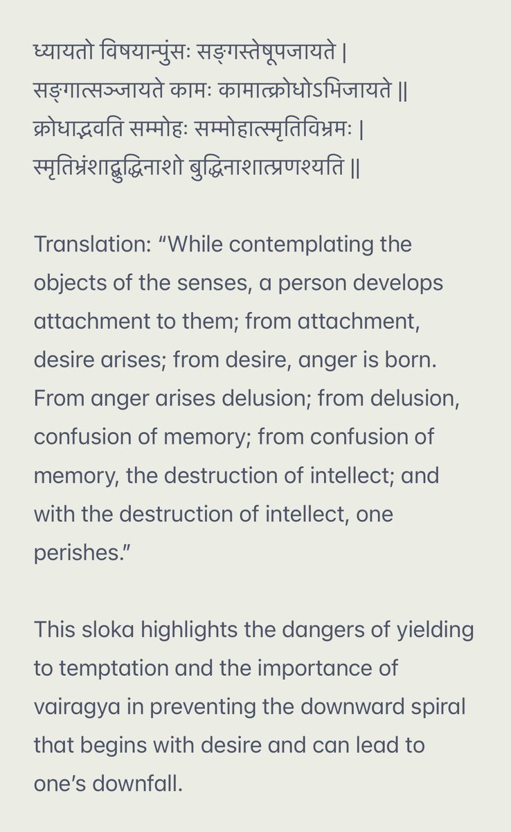 rlnarayanan's tweet photo. #Tinythoughts
The stoic individual, unswayed by challenges, seeks not to avoid them but to surmount them. Similarly, the person of unwavering resolve is not subdued by temptations, but contemplates how to strengthen his mind; for the tempter is like a coward, playing only the vulnerable and unguarded.
To conquer temptation, one must thoughtfully examine its nature and origin, for only through understanding can it be vanquished. The victor over temptation must recognize its roots in his own ignorance and misconceptions and must, through introspection and meditation, dispel the shadows and replace falsehoods with truth.
To grasp truth, one must first understand oneself. Self-knowledge slowly leads to self-mastery.
Cultivate daily a sacred reflection on Truth and its pursuit.
The very knowledgeable helps to light ones flaws and transgressions then its easy to expel them.
ध्यायतो विषयान्पुंसः सङ्गस्तेषूपजायते |सङ्गात्सञ्जायते कामः कामात्क्रोधोऽभिजायते ||
क्रोधाद्भवति सम्मोहः सम्मोहात्स्मृतिविभ्रमः |स्मृतिभ्रंशाद्बुद्धिनाशो बुद्धिनाशात्प्रणश्यति ||