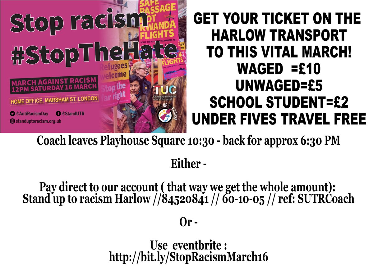 Harlow & district folk - get your tickets for the March 16th transport! Here's how! #StopRacism #RefugeesWelcome #StopTheHate #UnityOverDivision #BlackLivesMatter #StopRwanda #NoRacismNoFascism #No2Islamophobia #No2Antisemitism