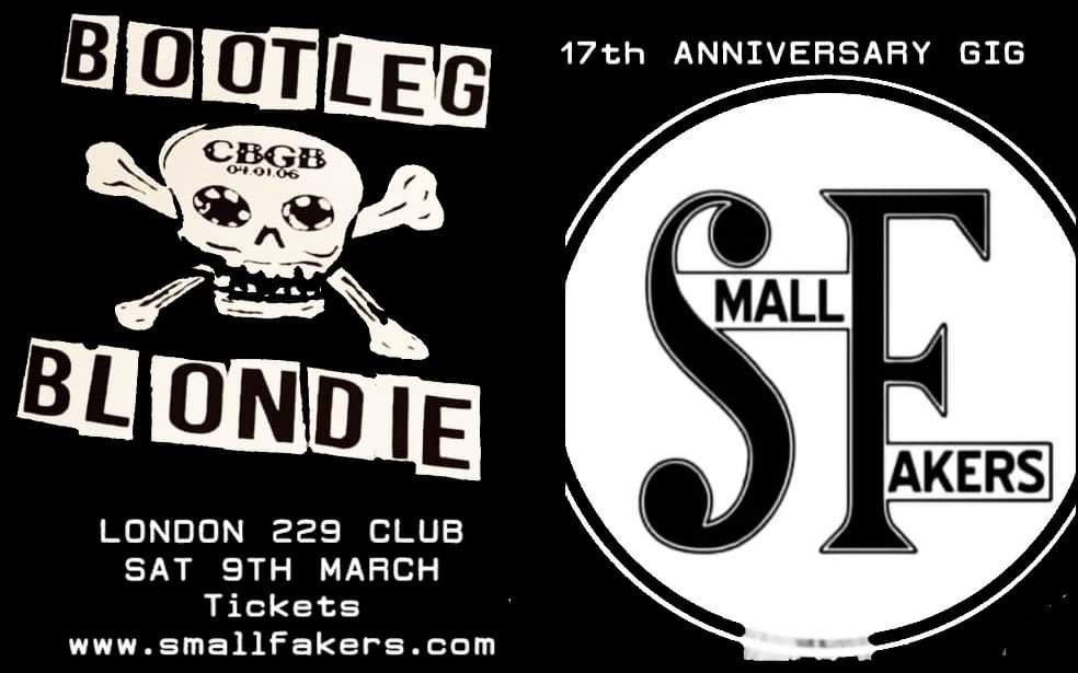 BootlegBlondie's tweet image. Small Fakers n Bootleg Blondie london 229 Club Great Portland Street sat 9th March
