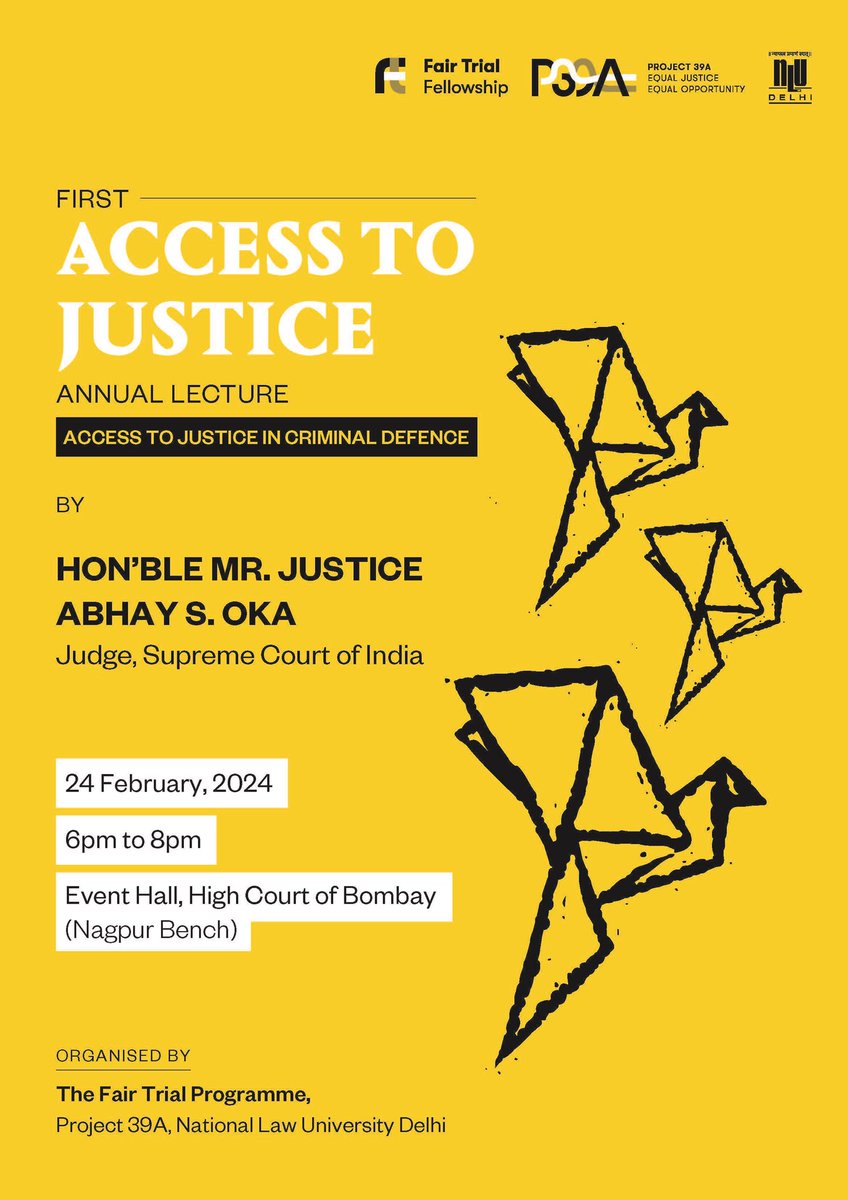 Join us this Saturday in Nagpur as J. Abhay S Oka delivers the first annual Access to Justice lecture on ‘Access to Justice in Criminal Defense’. 📅 24 February 2024 ⏰ 6 PM - 8 PM 📍 Event Hall, Bombay High Court (Nagpur Bench)