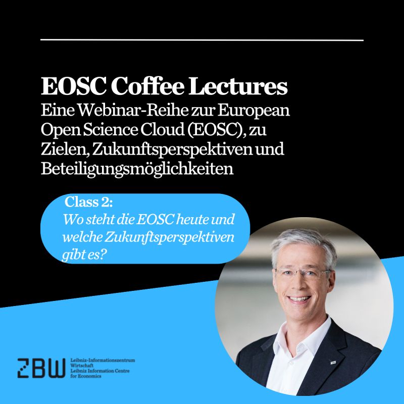 Am 27.02., 16:00 bis 17:00 Uhr findet unsere zweite Coffee Lecture mit Klaus Tochtermann, Direktor der ZBW und Mitglied im Board of Directors der EOSC Association statt. Infos und Anmeldung zbw.eu/de/eosc-coffee…