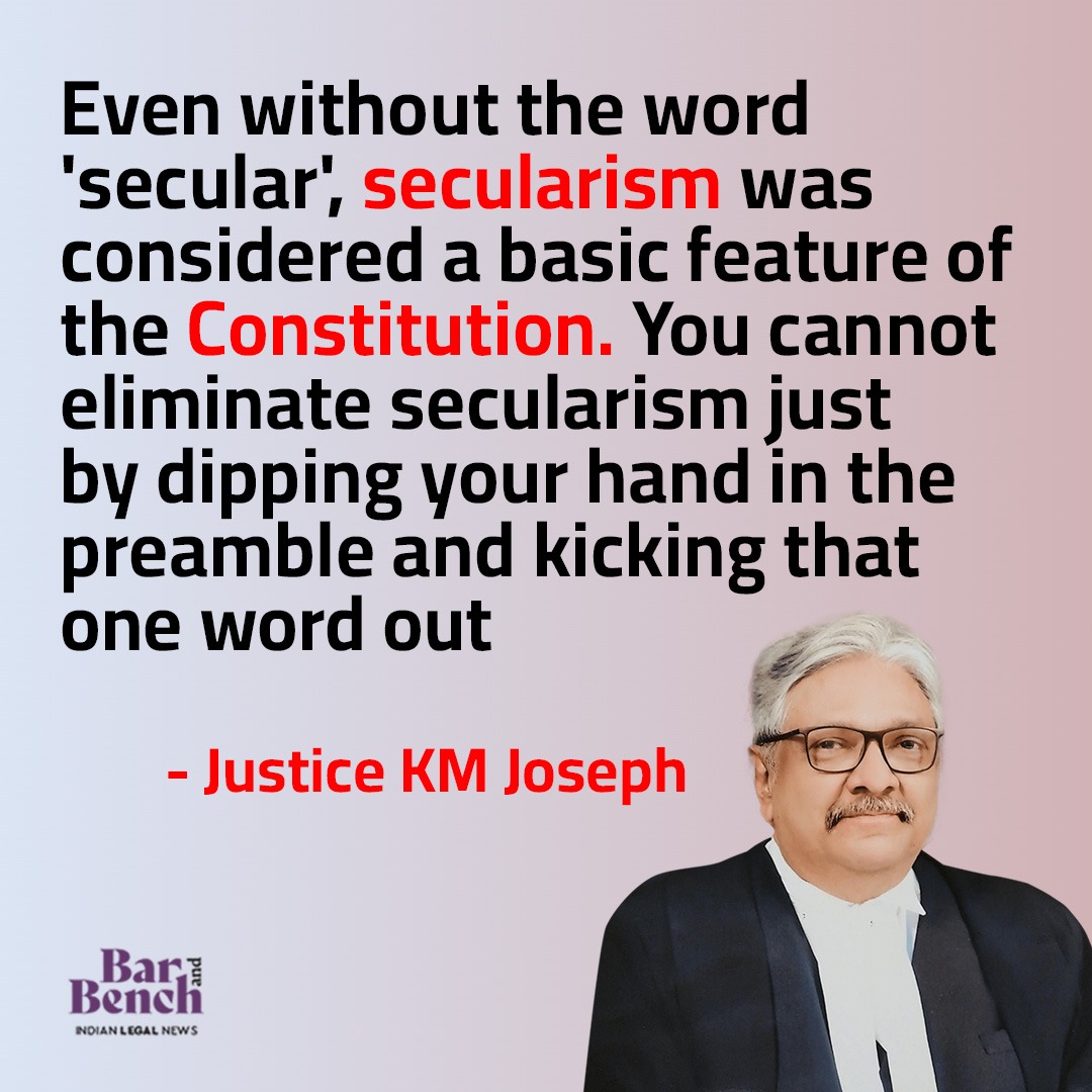 You cannot eliminate secularism just by dipping your hand in the preamble and kicking that one word out: Justice KM Joseph

Read full story: tinyurl.com/tnpv842d