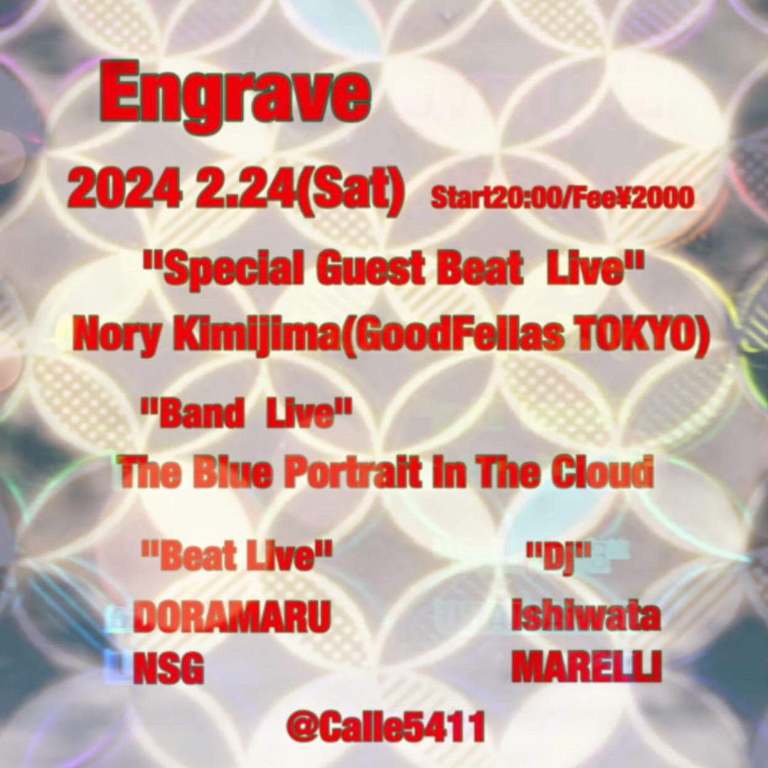 LIVE info
今週土曜日 START 20時
entrance ¥2000
calle5411 
TBPITC 22:45〜