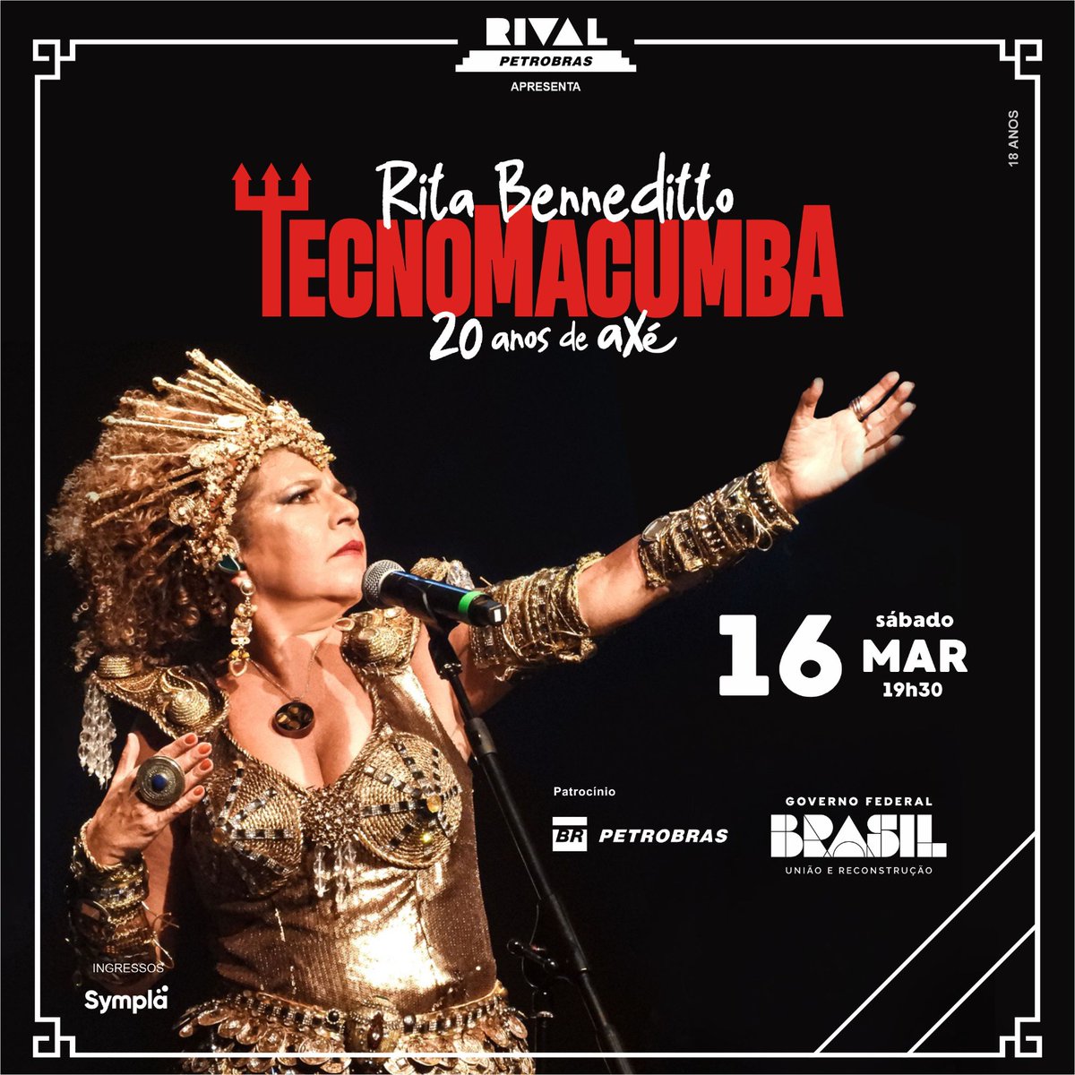 Tecnomacumba 20anos de Axé, 16 de março, no Teatro Rival. 
Ingressos: bileto.sympla.com.br/event/91068?sh…