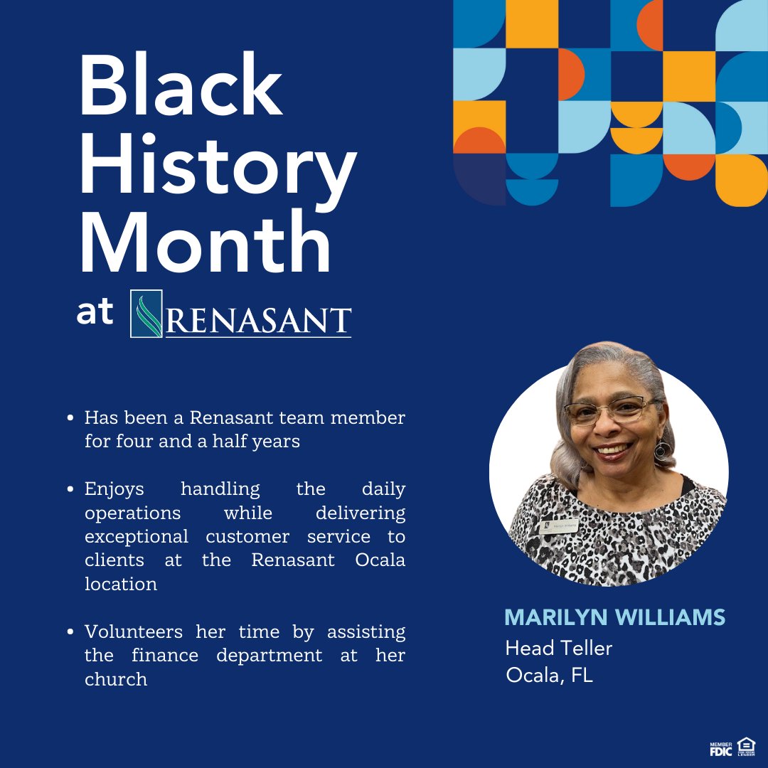 Marilyn Williams is Head Teller at the Ocala, Florida location. Marilyn does a great job delivering excellent customer service. We are proud to have her on our team. Thanks for all you do, Marilyn! #BlackHistoryMonthatRenasant