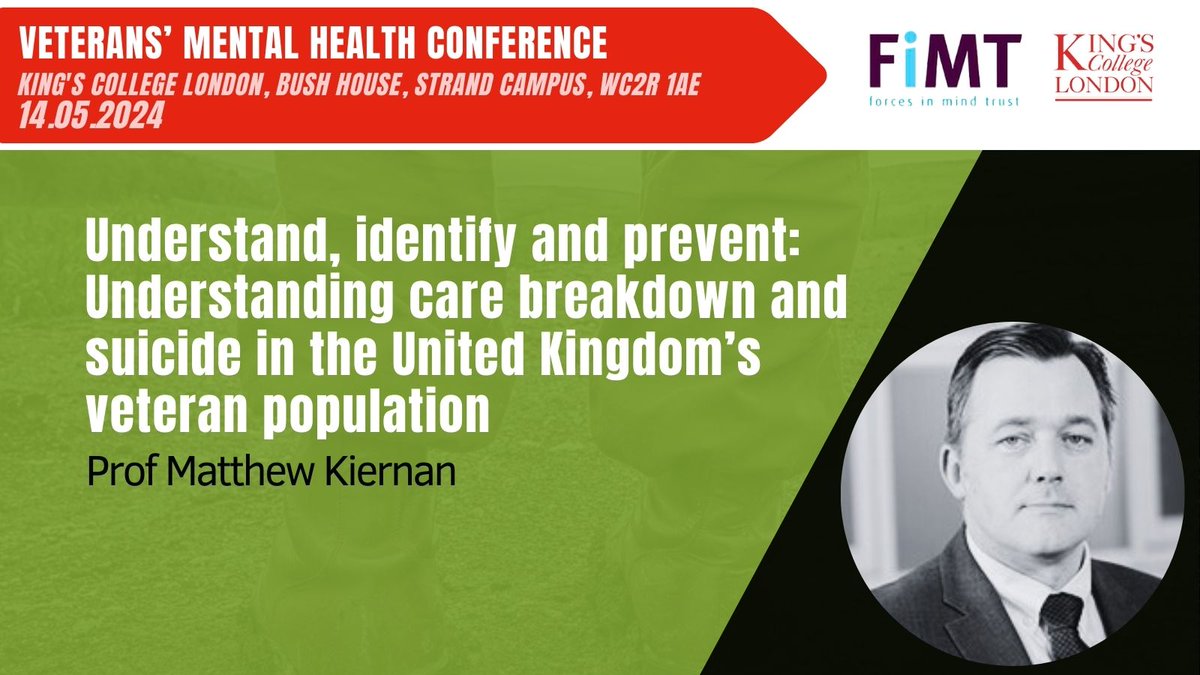 SPEAKER ANNOUNCEMENT! Understand, identify and prevent: Understanding care breakdown and suicide in the United Kingdom’s veteran population Prof Matthew Kiernan For the full agenda and to buy tickets: kcmhr.org/vmhc-2024/