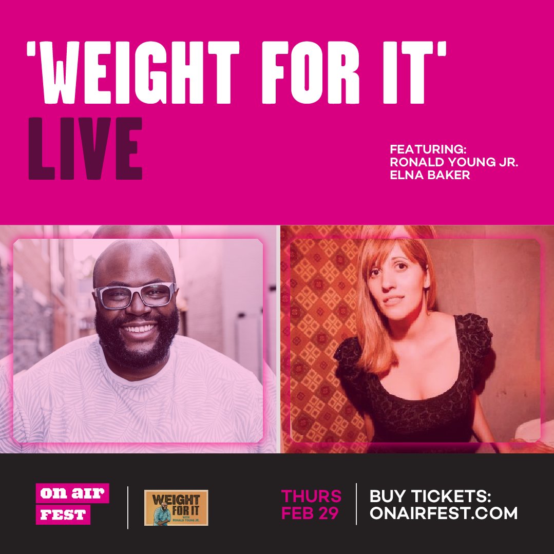 ⭐@ohitsbigron will be joined by @elnabaker for a fearlessly candid conversation about all the difficult topics we tend to avoid when it comes to our bodies for a live edition of ‘Weight For It.’