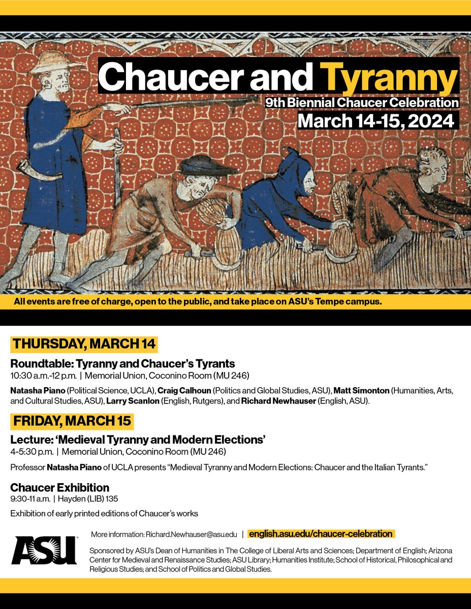 The 9th Biennial @ASU Chaucer Celebration is set for Mar. 14-15. 'Chaucer and Tyranny' features political scientist Natasha Piano (UCLA) for a roundtable, lecture & book exhibit. Join us! ow.ly/TrnO50QGtZP #ASUHumanities @ASULibraries @ASU_SPGS @ASUTheCollege @HumIt_ASU