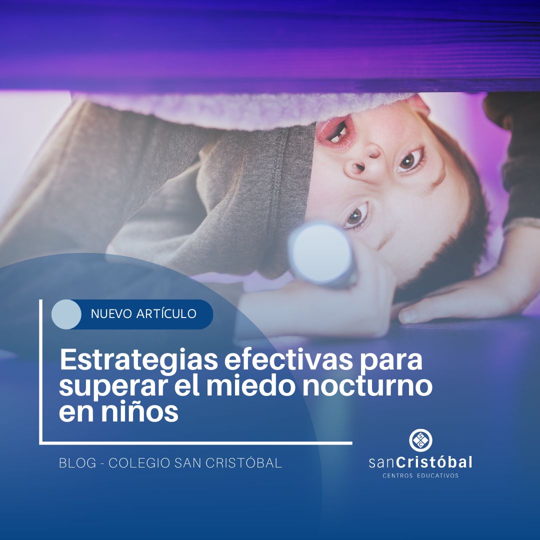 🌟 Ayuda a tu hijo a superar el miedo a la oscuridad con nuestro artículo. Consejos y estrategias efectivas en el blog de San Cristóbal:

➡️ sancristobalsl.com/blog/descubre-…

#MiedoALaOscuridad #EducaciónInfantil"