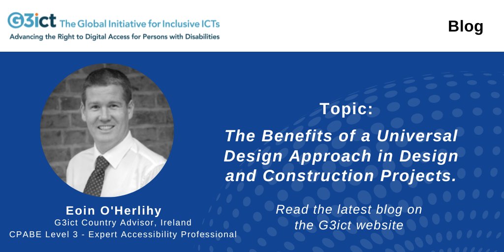 Check out the latest blog by G3ict Country Advisor for Ireland, Eoin O'Herlihy, as he dives into the Benefits of a Universal Design Approach in Design and Construction Projects. Don't miss out on insights that can transform your projects! Read more here: i.mtr.cool/ntngimimqt