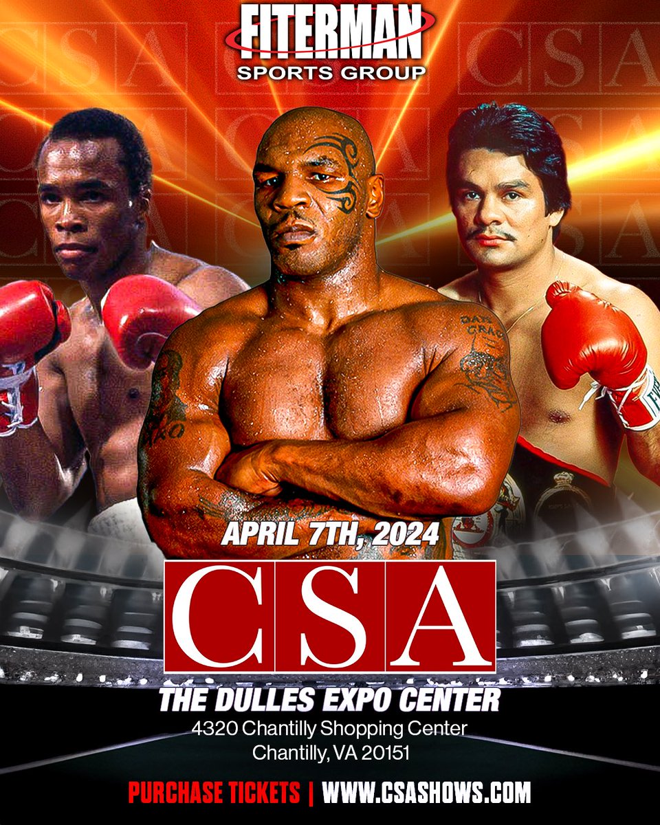 🥊📸 Mark your calendars for a knockout event! We’re bringing boxing icons: @MikeTyson, @SugarRayLeonard, & @robertoduranbox to the @CSASHOWS on April 7th! 👉 Purchase Tickets: CSAShows.com 👉We Are Accepting Mail-ins: FitermanSports.com #FitermanSports