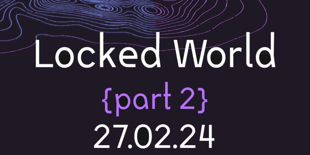 Locked World tweet media