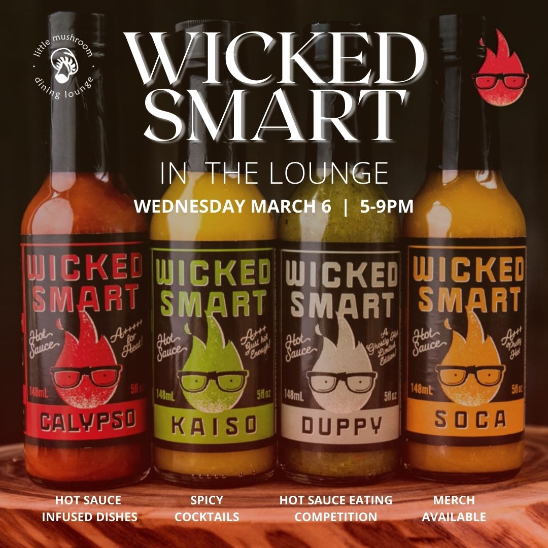 Join us in the Lounge for a evening filled with spicy dishes and cocktails, a tasting competition and Wicked Smart merch.