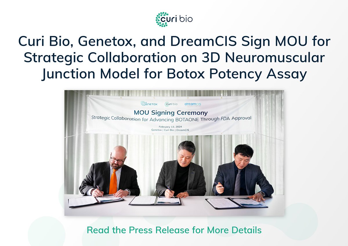 Curi Bio is pleased to announce the signing of a MOU for scientific and strategic collaboration with Genetox and DreamCIS for advancing Genetox’s BOTAONE through US FDA approval.

Read PR: hubs.ly/Q02l-dPf0

#NeuromuscularJunction #NMJ #BotulinumToxin #3DTissues