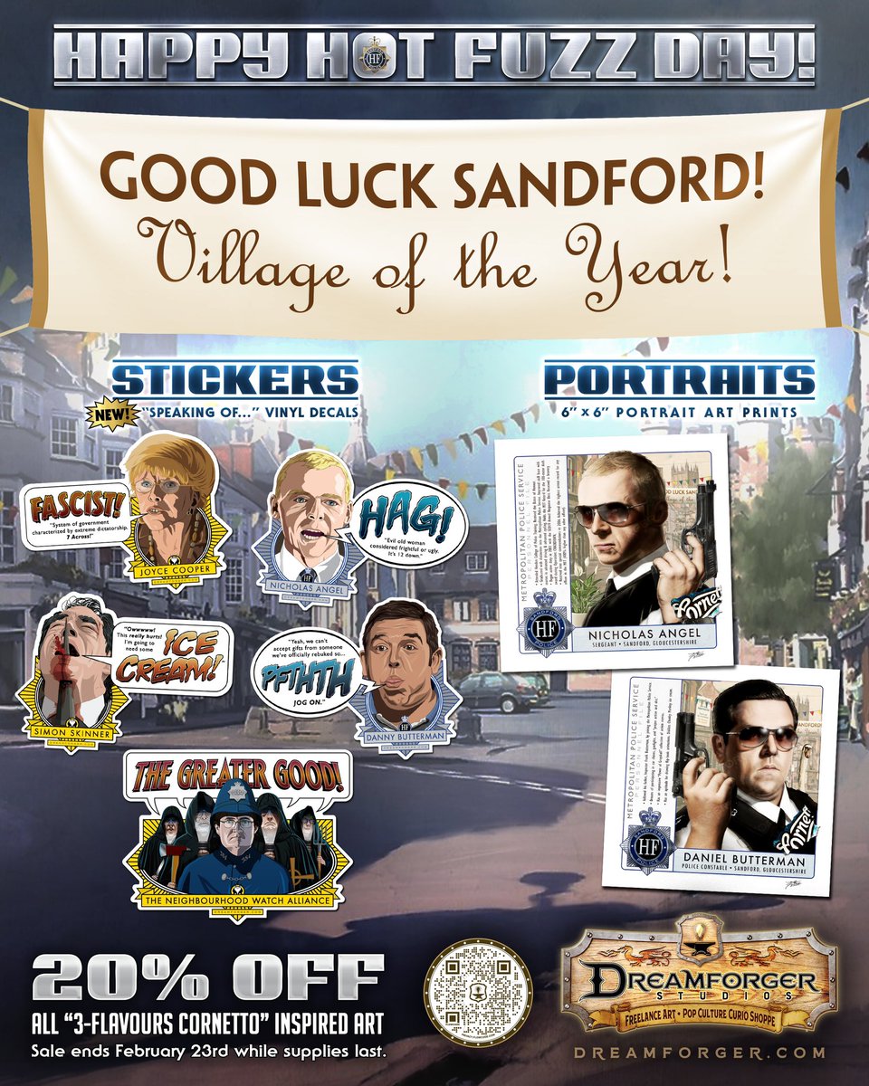 Happy #HotFuzzDay!
Today & tomorrow, save 20% on all my #Sandford inspired artwork! Scan the QR code or visit ow.ly/tZtX50QGBwk

#NickKremenekArt #SimonPegg #NickFrost #TimothyDalton #EdgarWright #SpeakingOf #ArtistOnX #HumanArt #StickerArt #TheGreaterGood