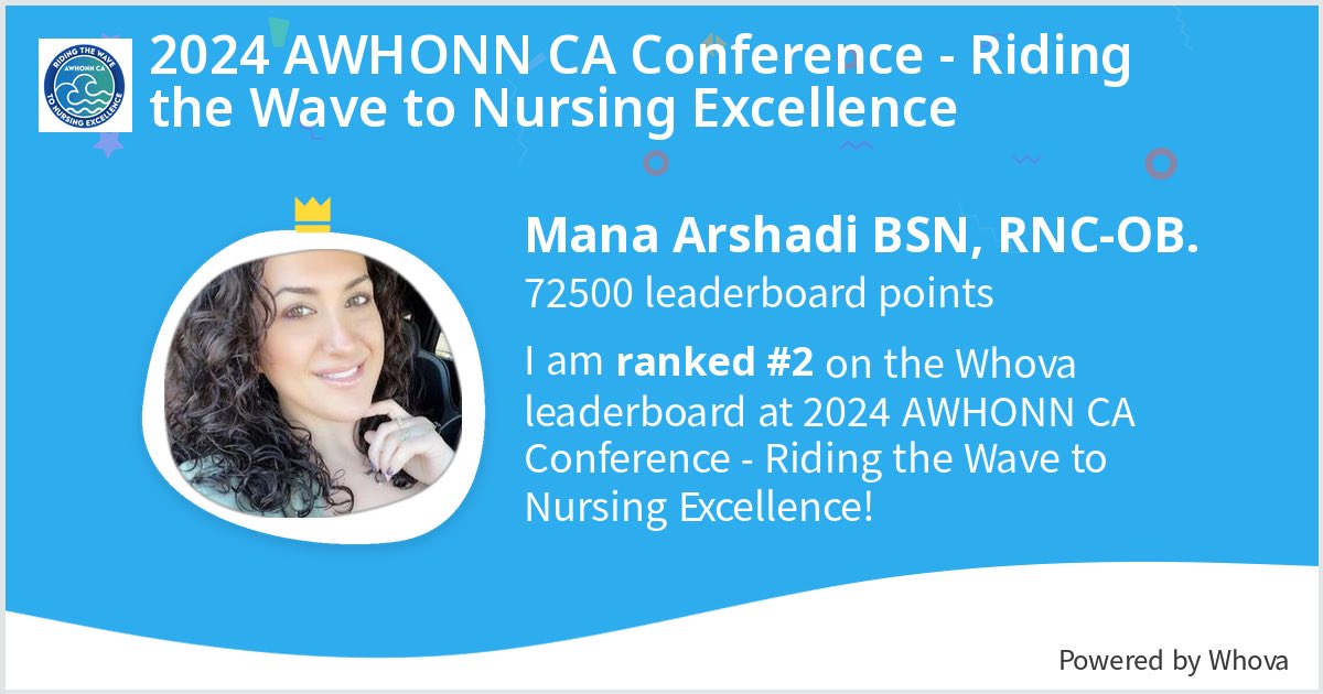 I ranked #2 on the Whova leaderboard at 2024 AWHONN CA Conference - Riding the Wave to Nursing Excellence! #AWHONNCA #WomensHealthNursing #PerinatalNursing #OBNursing #MotherBabyNursing #NICU #NeonatalNursing #OBEducator #Respect #NOMW #EWEB #RespectfulMaternityCare