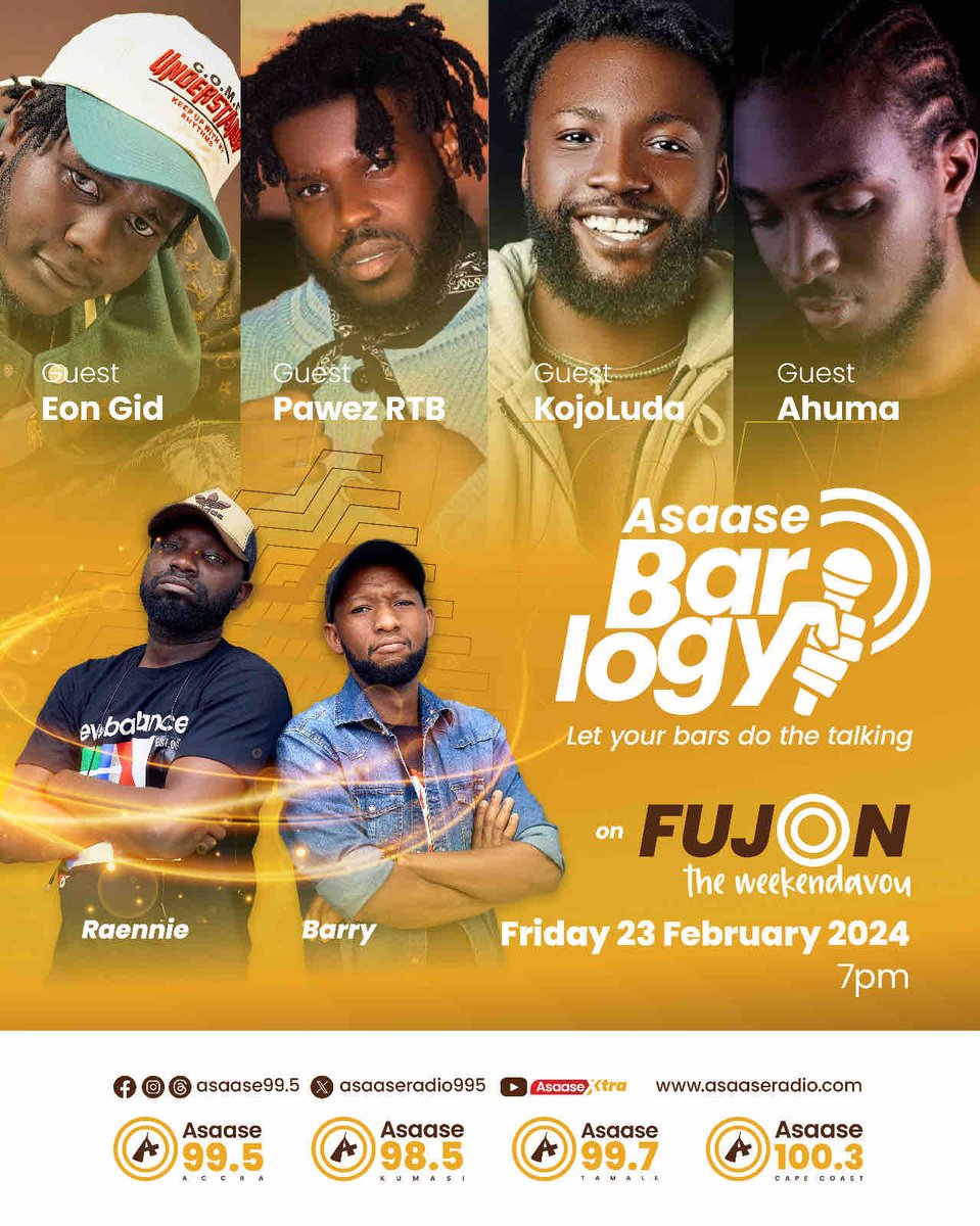 asaaseradio995's tweet image. We have a star-studded lineup for tomorrow night’s session of #Barlogy on #Fujon ! Tune in tomorrow as  @EonGidmusic89, @Pawez_Rtb ,  @KojoLuda and  @iam_Ahuma put the country on lockdown with their wicked flows and rhymes!

#AsaaseBarlogy | #AsaaseXtra